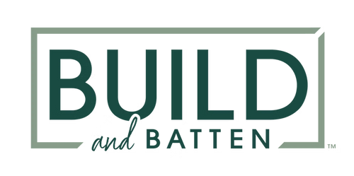 Build and Batten