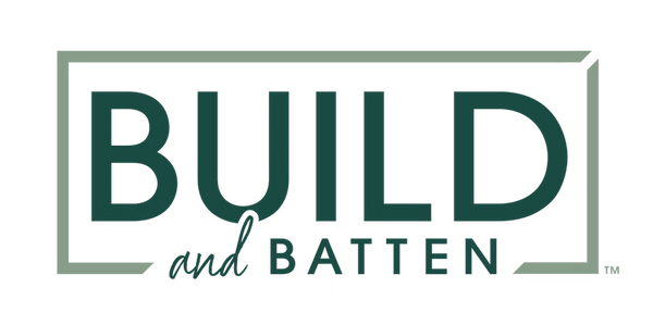 Build and Batten